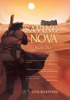 Saving Nova: Book One 1532050046 Book Cover