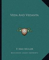 Veda And Vedanta 1425363733 Book Cover
