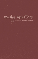 Mushy Monsters B0CH2CZ1M2 Book Cover