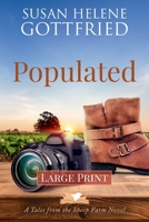 Populated (Large Print) (Tales from the Sheep Farm) B0CNG4QL9N Book Cover