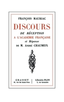 Discours de réception à l'Académie française 2246855535 Book Cover