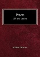 Peter: Life And Letters B00086905W Book Cover