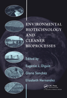 Environmental Biotechnology and Cleaner Bioprocesses 0367455552 Book Cover