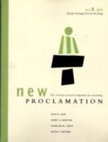 New Proclamation:Year B, 2009, Easter through Christ the King (New Proclamation) 0800620666 Book Cover