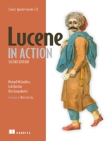 Lucene in Action (In Action series) 1933988177 Book Cover