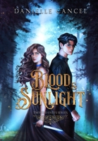 Blood and Sunlight B0C2S59TJ6 Book Cover
