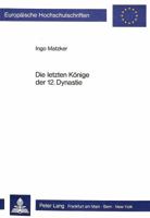 Die Letzten Koenige Der 12. Dynastie: (Aegyptologie) 3820493484 Book Cover