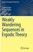 Weakly Wandering Sequences in Ergodic Theory 4431564004 Book Cover