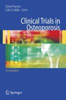 Clinical Trials In Osteoporosis, 2Ed 1846283892 Book Cover