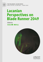 Lacanian Perspectives on Blade Runner 2049 3030567567 Book Cover