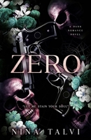 Zero: A Dark Romance B0HBRQ9419 Book Cover