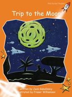 Trip to the Moon 1877435813 Book Cover