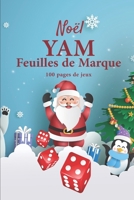Yam - Feuilles de marque: Bloc de marque pour jeu de d�s Yam 100 pages de jeux 101 pages, 20,32cm x 25,4cm Broch� Fond bleu avec le P�re-no�l, d�s rouges, fiche de Bunco pour no�l 1673718116 Book Cover
