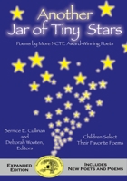 Another Jar of Tiny Stars: Poems by More NCTE Award-Winning Poets 1590787269 Book Cover