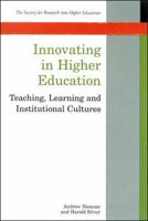 INNOVATION IN HIGHER EDUCATION: Teaching, Learning and Institutional Cultures 0335205380 Book Cover