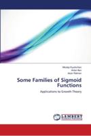 Some Families of Sigmoid Functions 6139456088 Book Cover