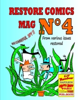 Restore Comics Mag N°4: From various issues restored: Be careful Spy !! B0C428MSQT Book Cover