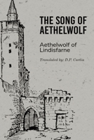 The Song of Aethelwolf 1088234739 Book Cover