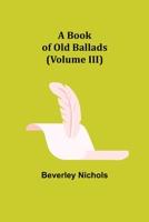 A Book of Old Ballads 935539151X Book Cover