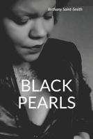 Black Pearls 1723805874 Book Cover