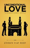 Unconditional Love: *conditions Apply 1482869594 Book Cover