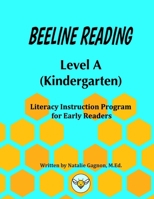 Beeline Reading, Level A (Kindergarten) B0CSDKNKZZ Book Cover