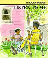 Listen to Me Big Book: A Rookie Reader 0516420720 Book Cover