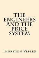 The Engineers and the Price System 1983404845 Book Cover