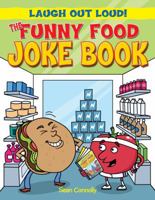 The Funny Food Joke Book 1615334033 Book Cover