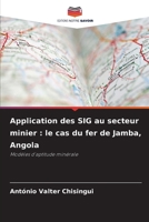 Application des SIG au secteur minier: le cas du fer de Jamba, Angola (French Edition) 6209594875 Book Cover