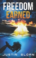 Freedom Earned B09DJ91L69 Book Cover