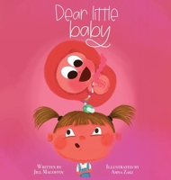 Dear Little Baby B0BL226575 Book Cover