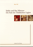 Stadte und Ihre Martyrer : Der Kult der Thebaoschen Legion 3402161060 Book Cover