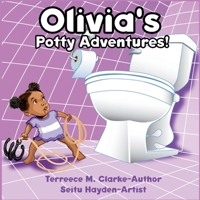 Olivia's Potty Adventures B0H828Y3RM Book Cover