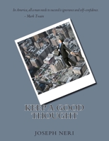 Keep a Good Thought 150055491X Book Cover