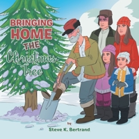 BRINGING HOME THE CHRISTMAS TREE 1669879887 Book Cover
