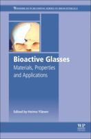 Bioactive Glasses: Materials, Properties and Applications 0081009364 Book Cover