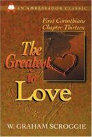 The Greatest Is Love 1898787484 Book Cover