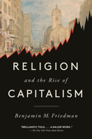 Religion and the Rise of Capitalism 0593311094 Book Cover