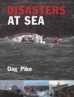 Disasters at Sea 0713688785 Book Cover