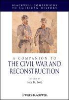 A Companion to the Civil War and Reconstruction (Blackwell Companions to American History) 144433882X Book Cover