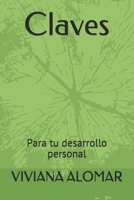 Claves: Para tu desarrollo personal B08NYJFRW3 Book Cover
