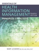 Essentials of Health Information Management: Principles and Practices 0357624254 Book Cover