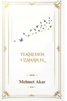 Tekneden Uzanan El B0DY673LRH Book Cover