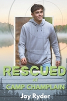 Rescued at Camp Champlain: Book 2 B0BZ2T713M Book Cover