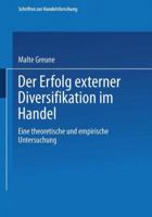Der Erfolg Externer Diversifikation Im Handel: Eine Theoretische Und Empirische Untersuchung 3790809799 Book Cover