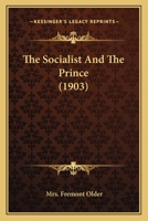 The Socialist and the Prince 1022181955 Book Cover