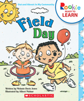 Field Day (Rookie Readers) 0516228803 Book Cover