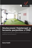 Skutecznosc fizjoterapii w leczeniu pacjentów z CMD (Polish Edition) 6208992311 Book Cover