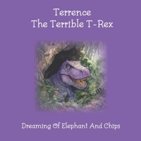 Terrence The Terrible T-Rex B0DP5JN96J Book Cover